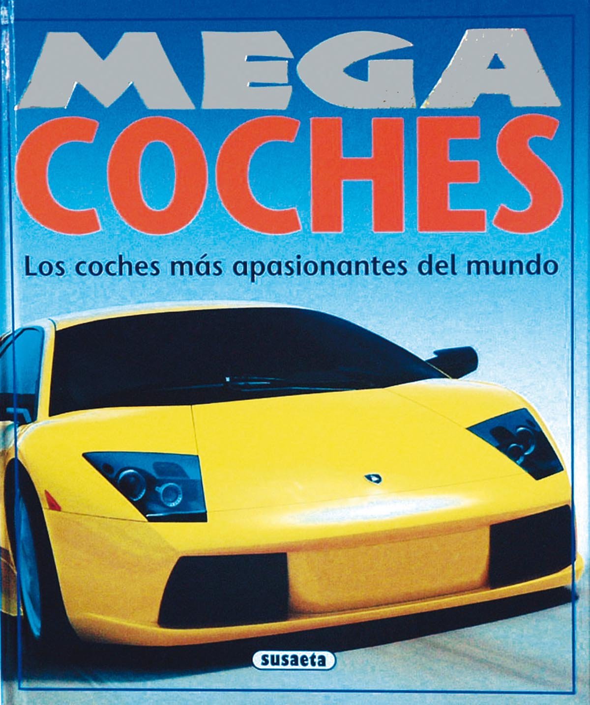 Mega coches (MegaVehículos)