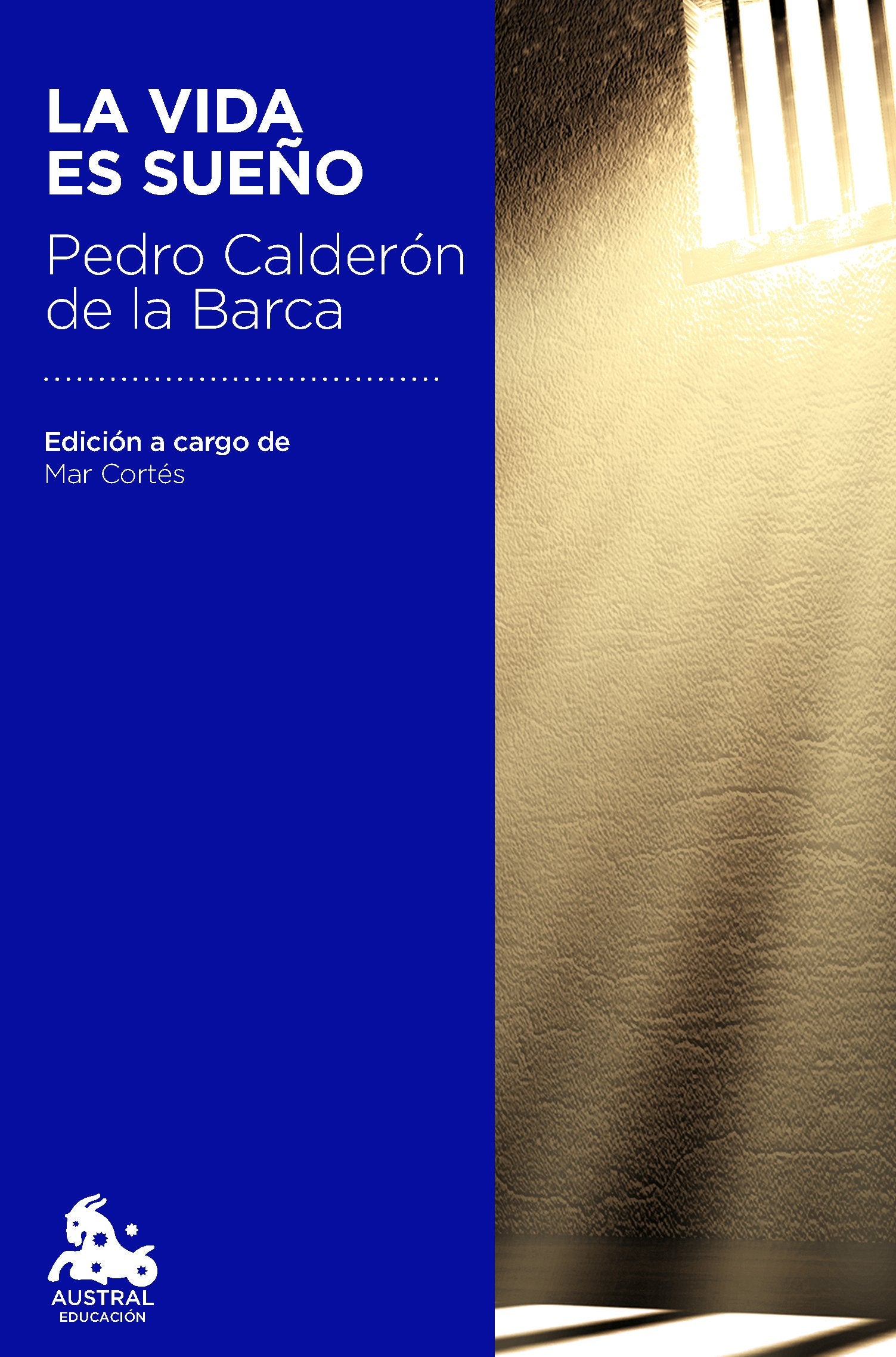 La vida es sueño (Austral Educación)