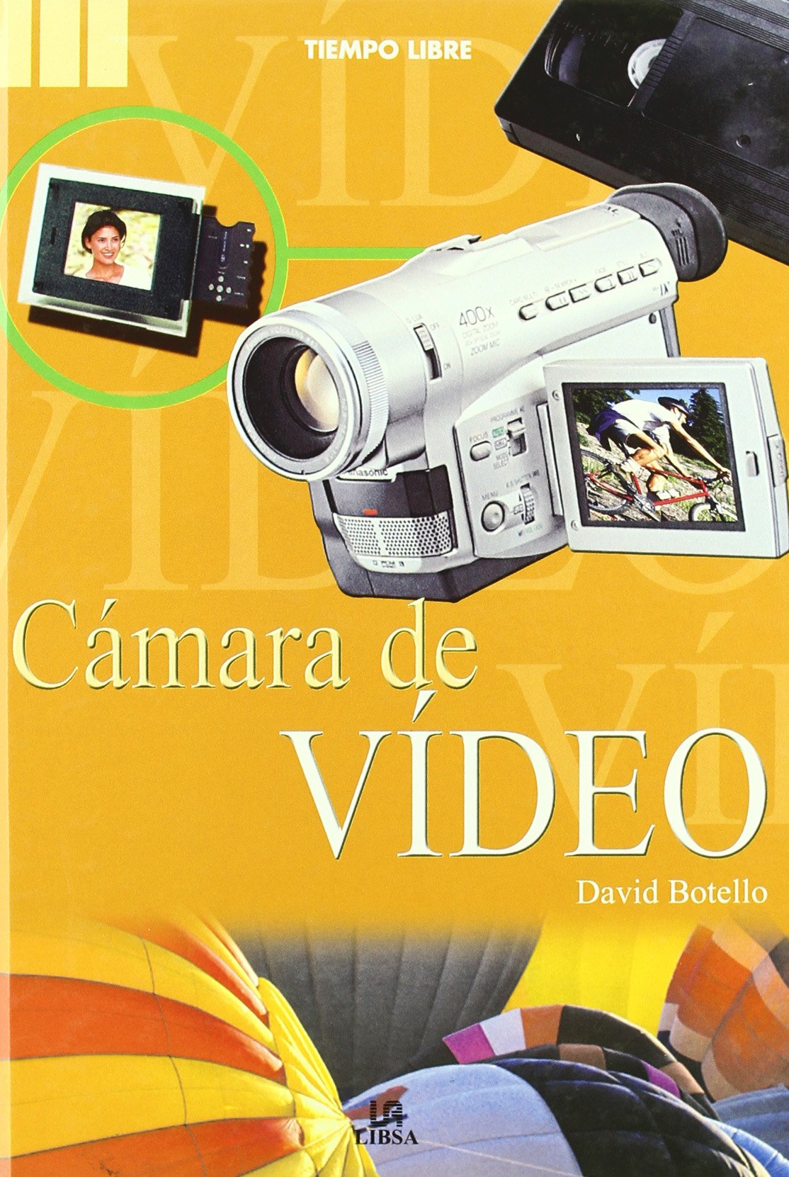 CAMARA DE VIDEO (SIN COLECCION)