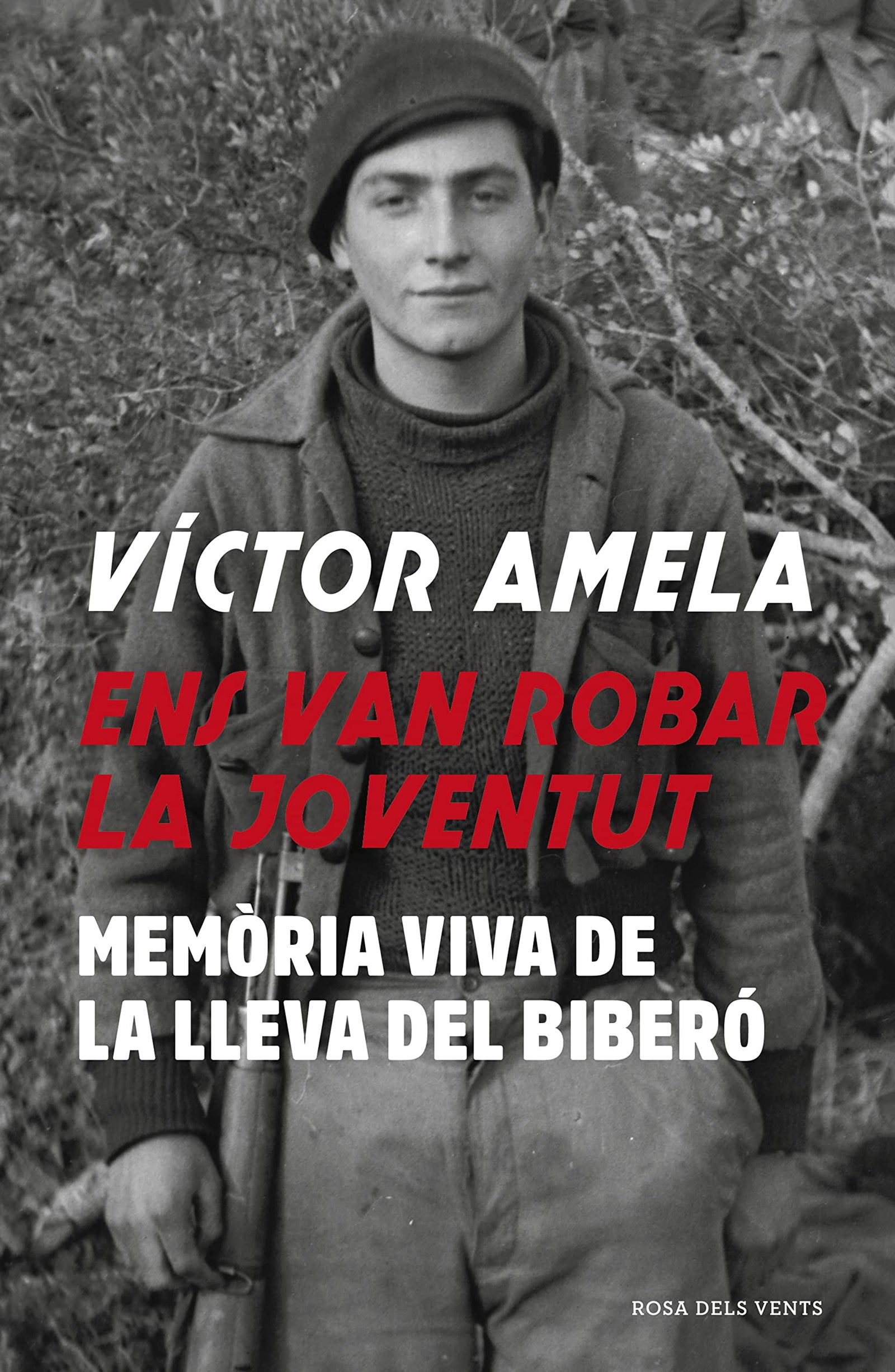 Ens van robar la joventut: Memòria viva de la Lleva del biberó (Divulgació)