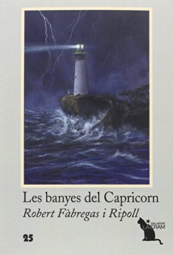 Banyes Del Capricorn, Les: 25 (La Cram)