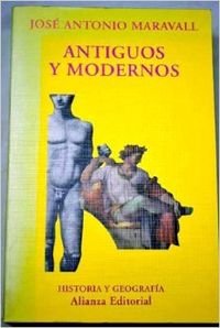 Antiguos y modernos (El Libro Universitario - Ensayo)