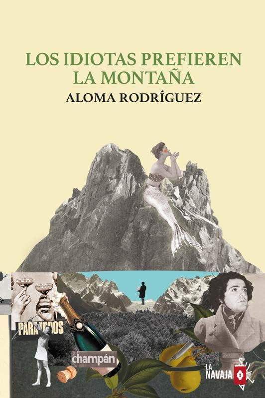 Los idiotas prefieren la montaña