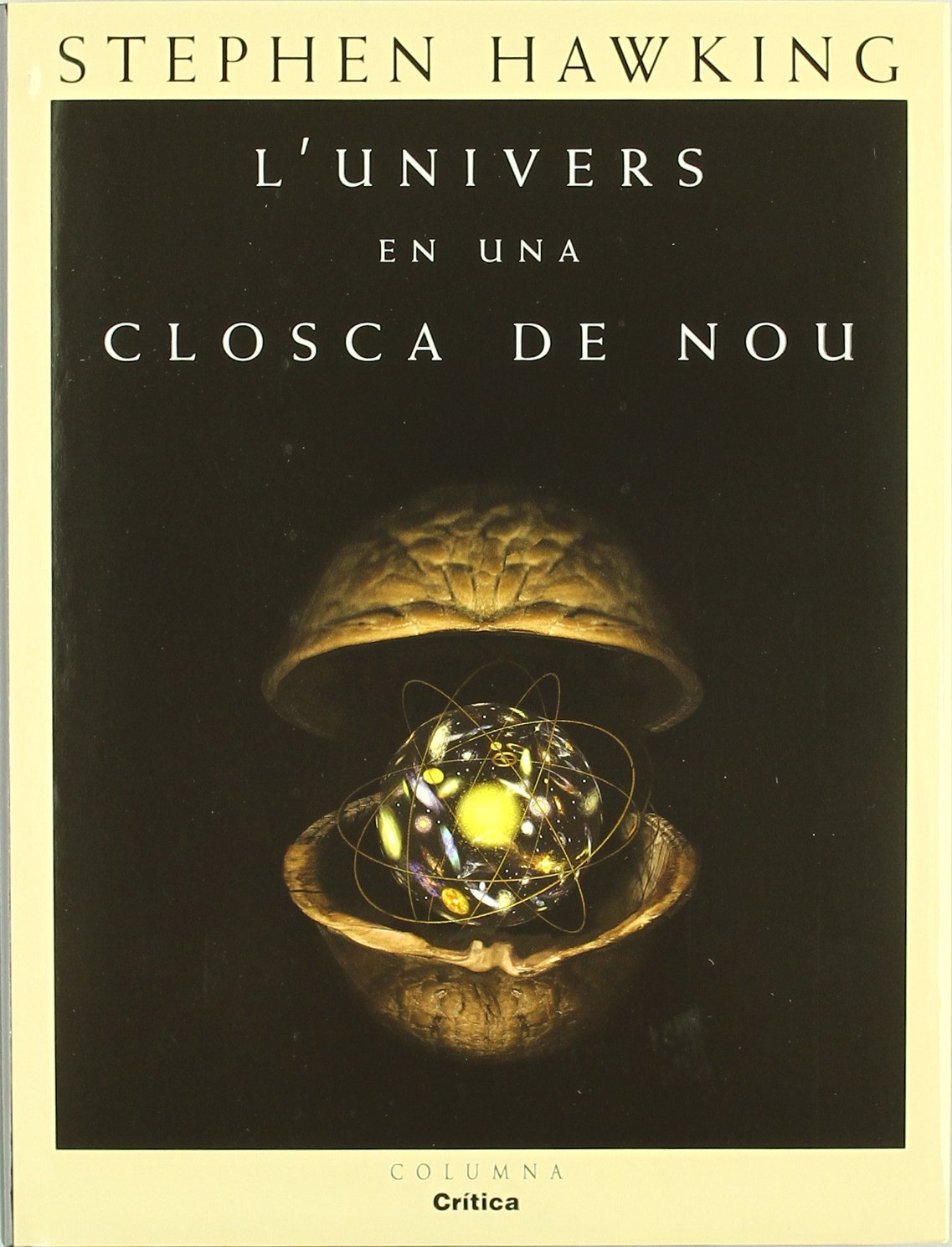 L'Univers En Una Closca de Nou (COL.LECCIO ASSAIG)