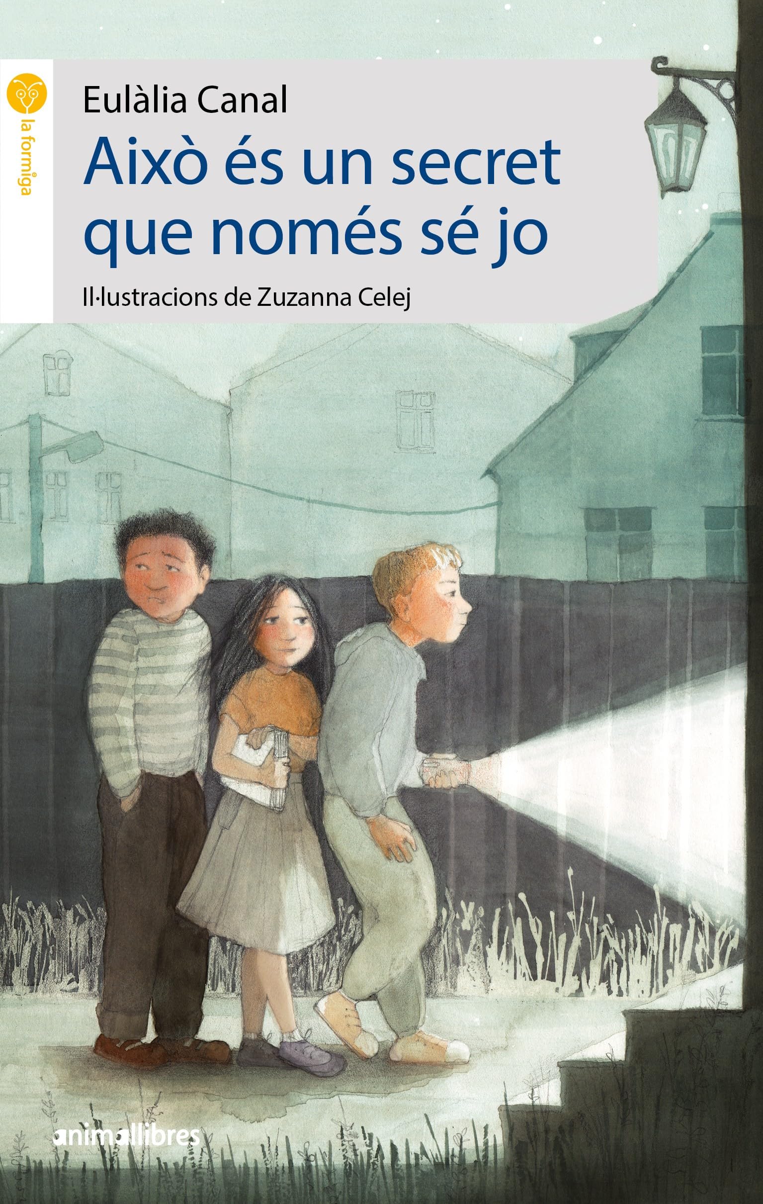 Això És Un Secret Que Només Se Jo: 50 (La formiga)