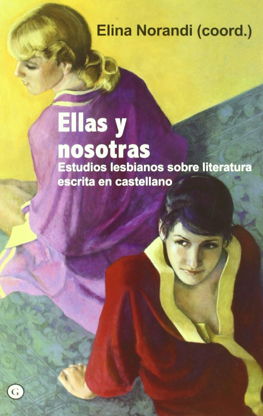 Ellas Y Nosotras (G)