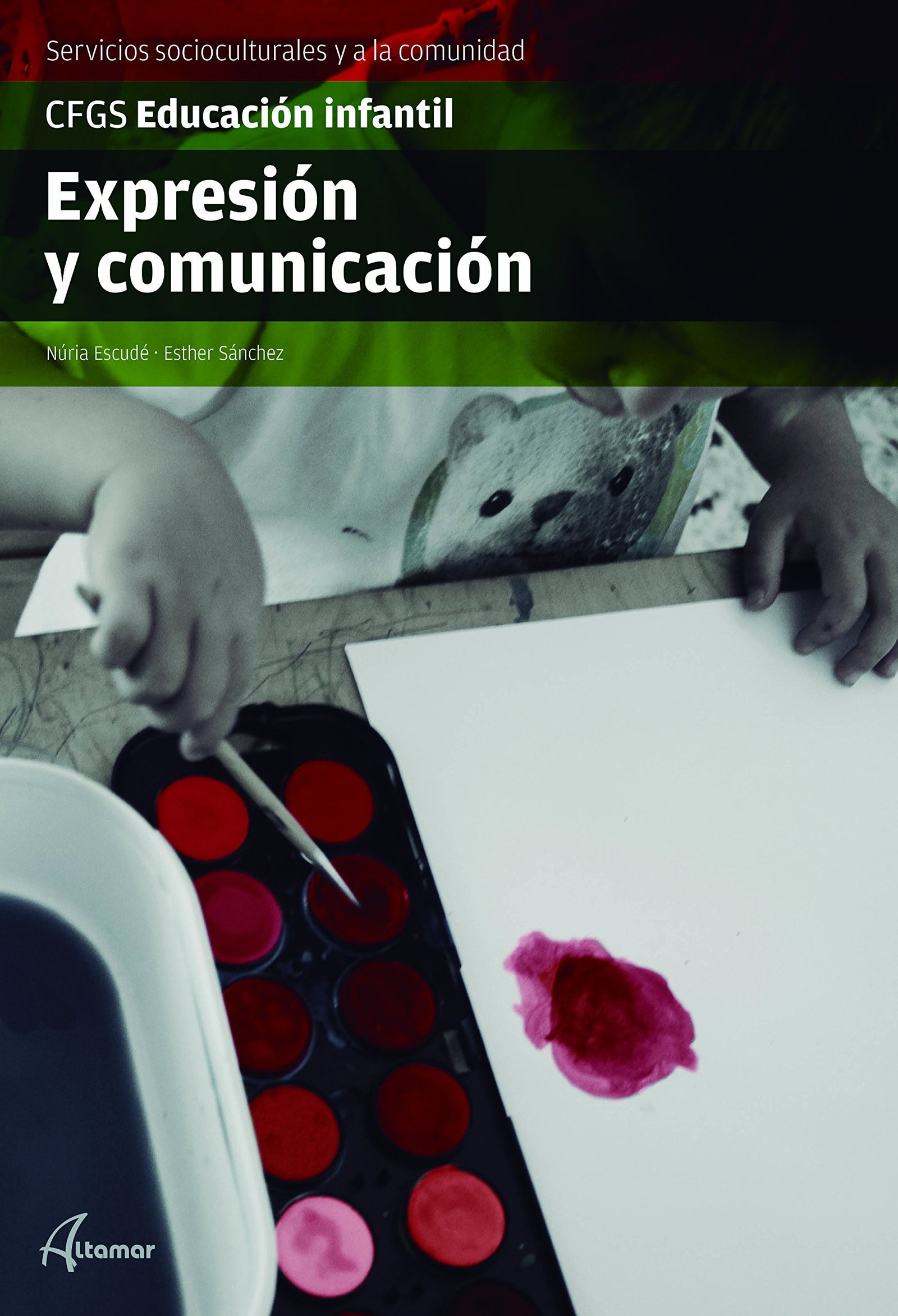 Expresión y comunicación (CFGS EDUCACIÓN INFANTIL)