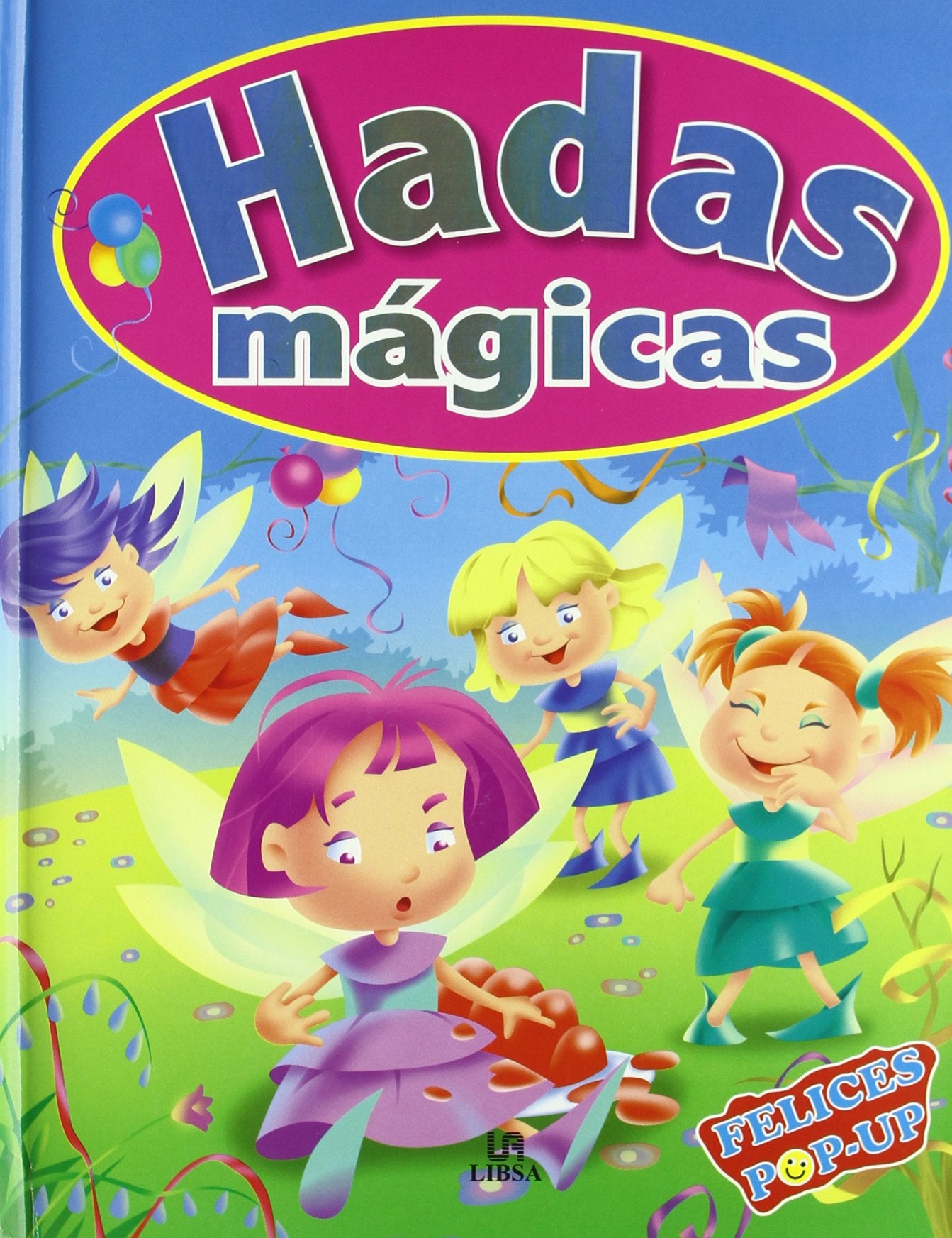 Hadas Mágicas (Felices Pop-Up)