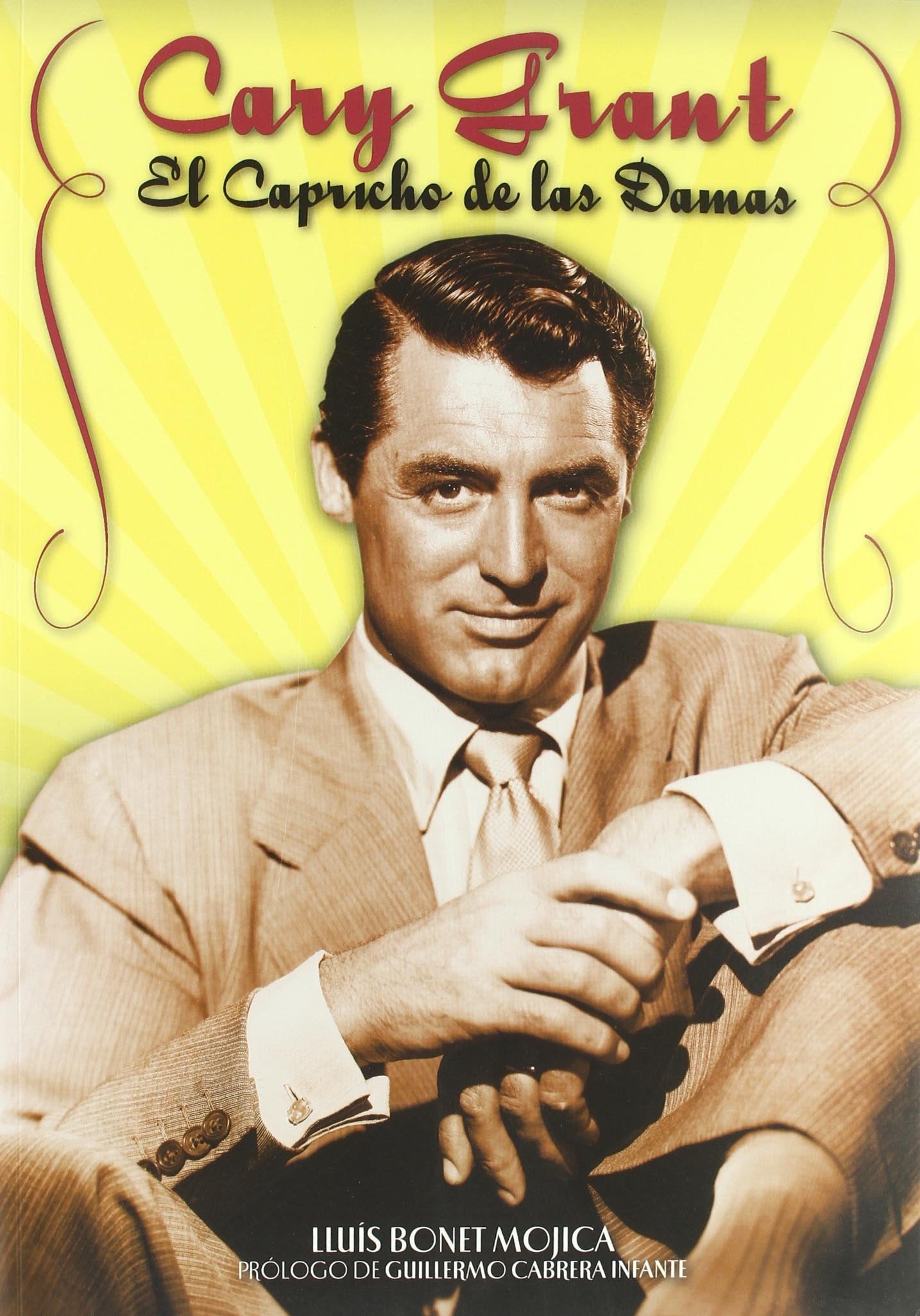 Cary Grant, el capricho de las damas
