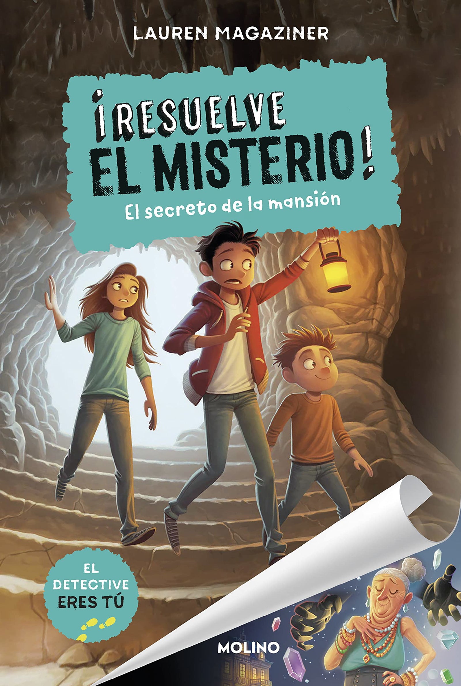 ¡Resuelve el misterio! 1 - El secreto de la mansión (Colección Resuelve el misterio)