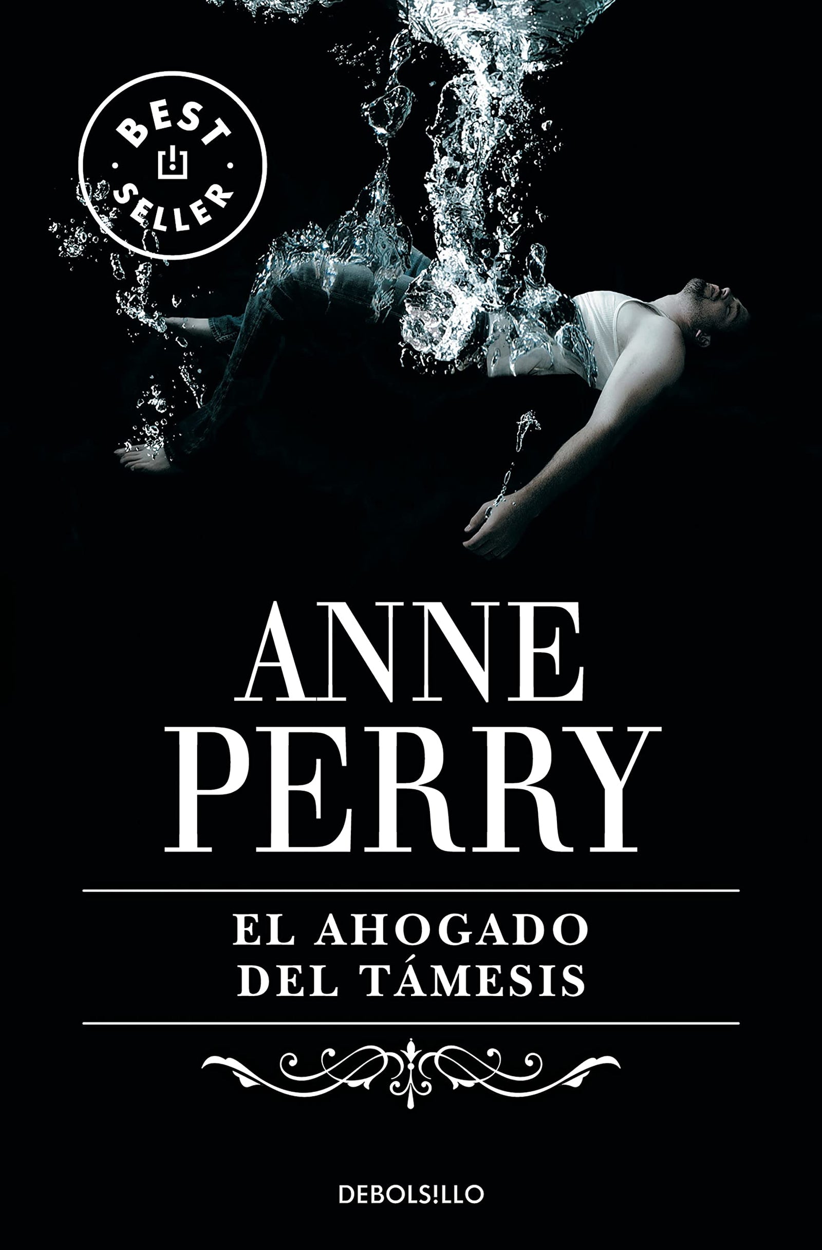 El ahogado del Támesis (Inspector Thomas Pitt 5) (Best Seller)