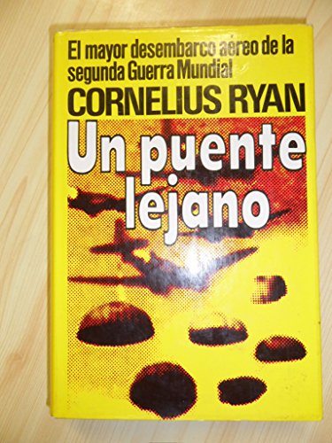 UN PUENTE LEJANO.