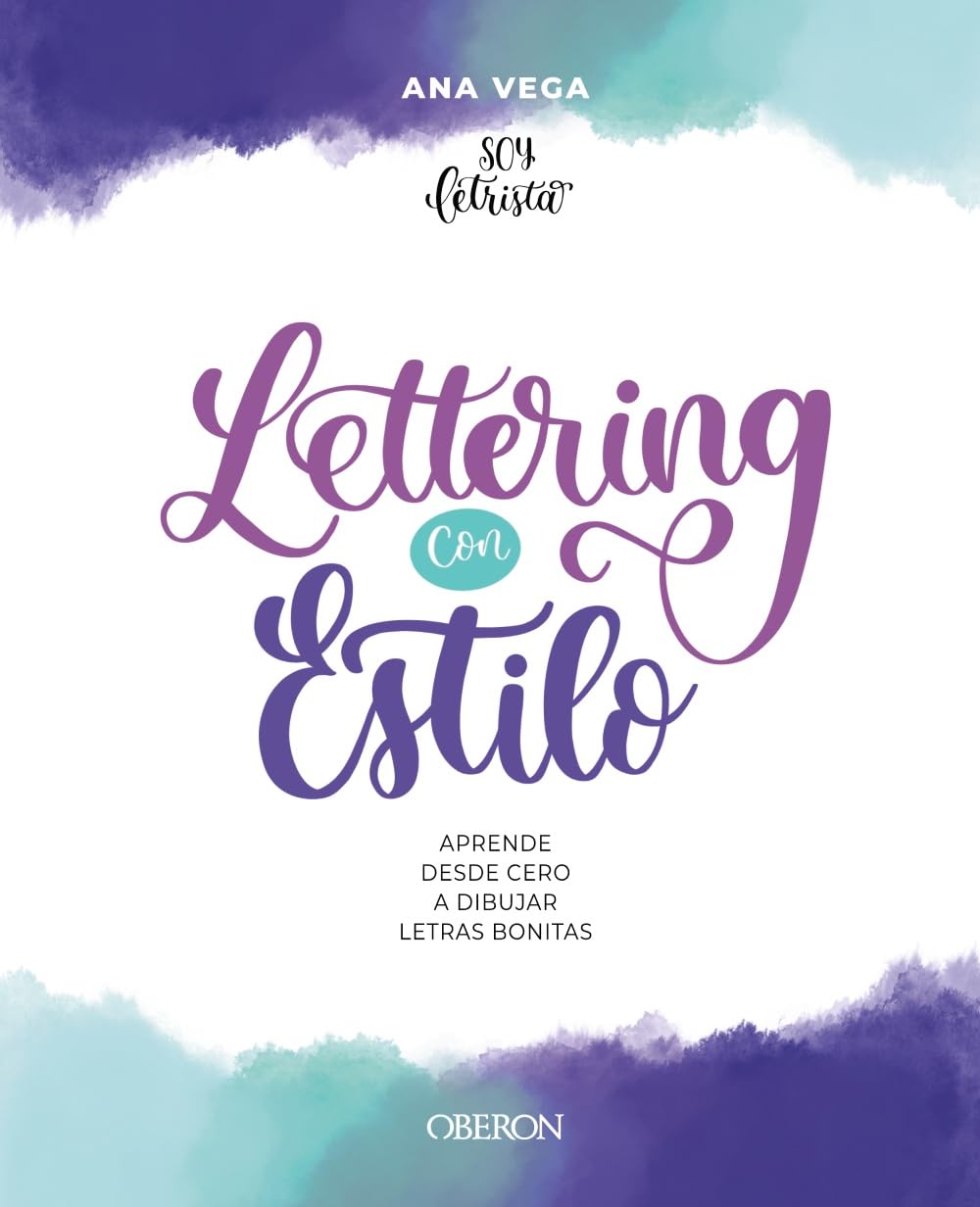 Lettering con estilo: Aprende desde cero a dibujar letras bonitas (Libros singulares)