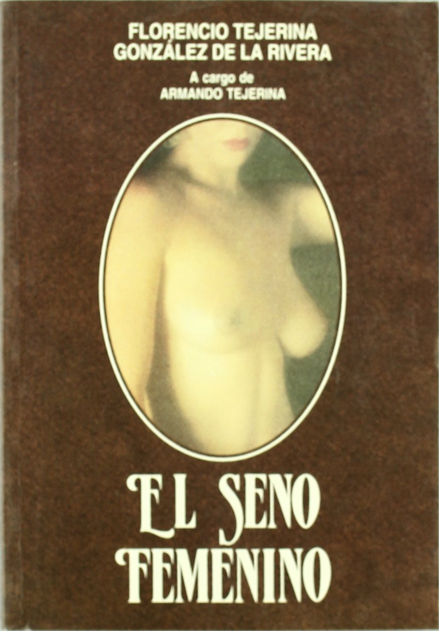 El seno femenino (SIN COLECCION)