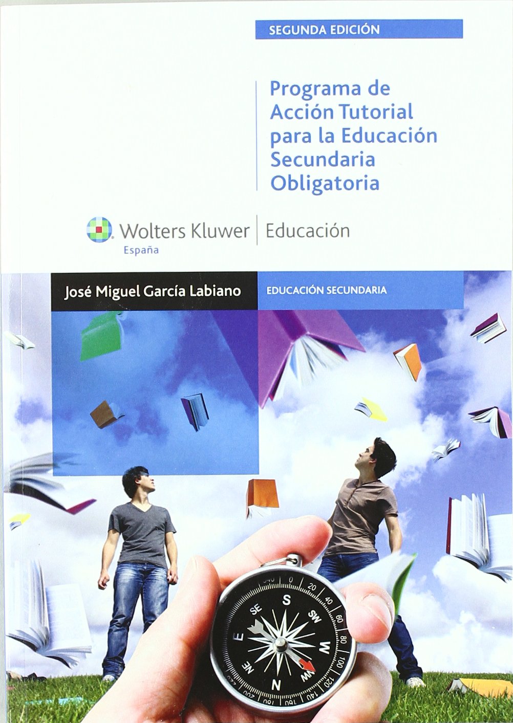 Programa de acción tutorial para la educación secundaria obligatoria - 9788499870410