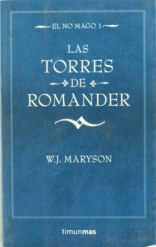 Las Torres de Romander nº 1/3 (No Fantasía épica)