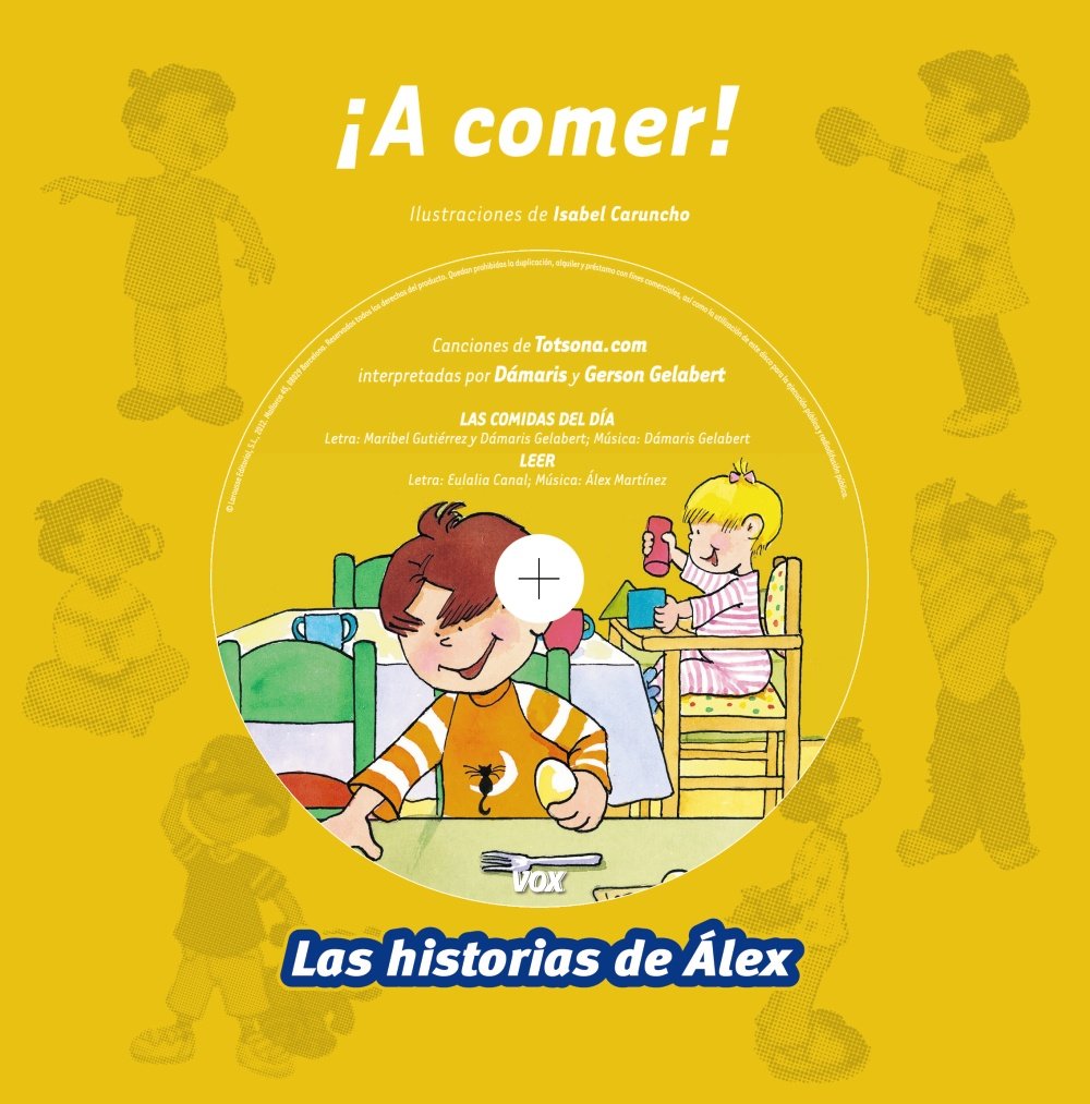 A comer (Vox - Infantil / Juvenil - Castellano - A Partir De 3 Años - Colección Las Historias De Álex)