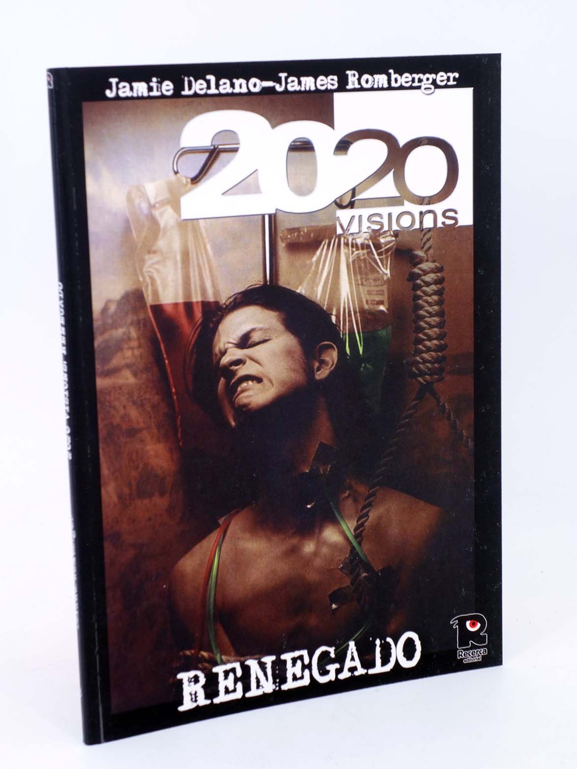 2020 visions 3. renegado