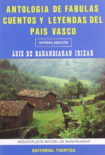 Antologia De Fabulas Cuentos Y Leyendas (Askatasun Haizea)
