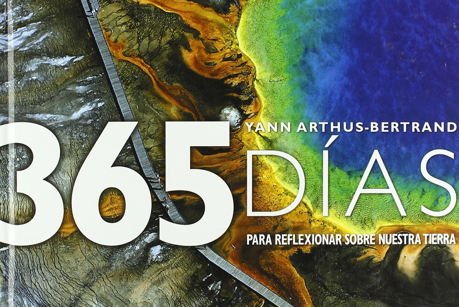 365 dias para reflexionar/ 365 days to reflect