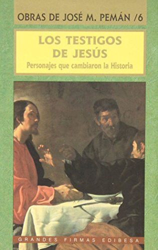 Los testigos de Jesús (Grandes firmas Edibesa)