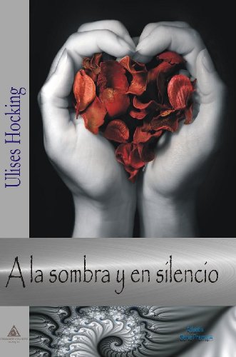A la sombra y en silencio
