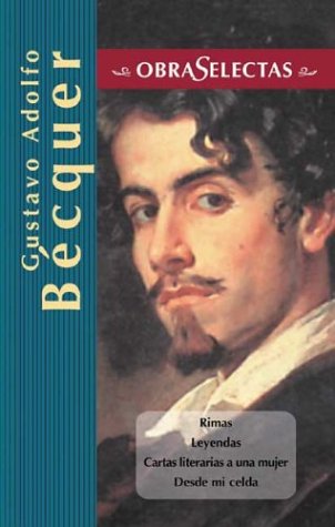 Obras selectas (becquer) (Obra Selectas / Selected Works)