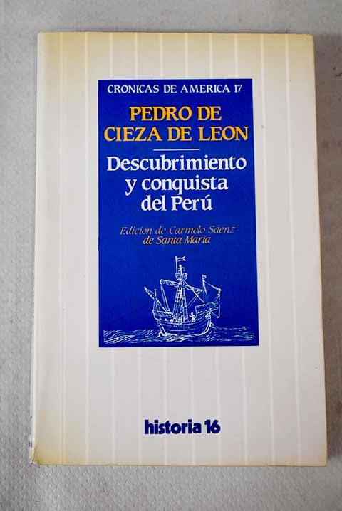 Descubrimiento y conquista del Perú