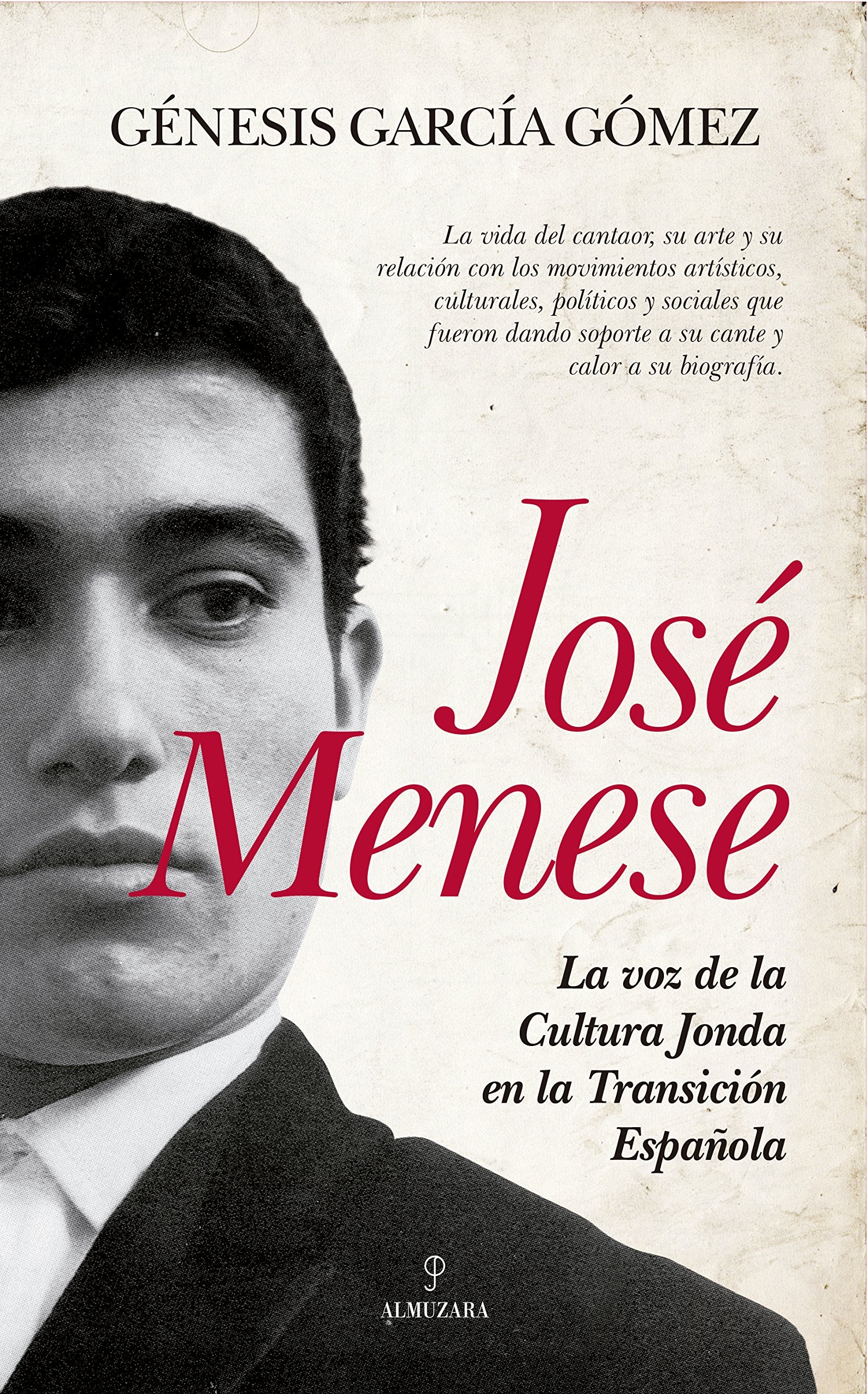 José Menese (Memorias y biografías)