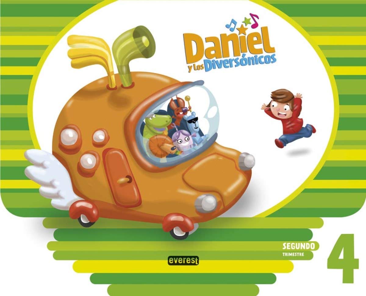 Daniel y los Diversónicos. 4 años. Segundo Trimestre - 9788444174440