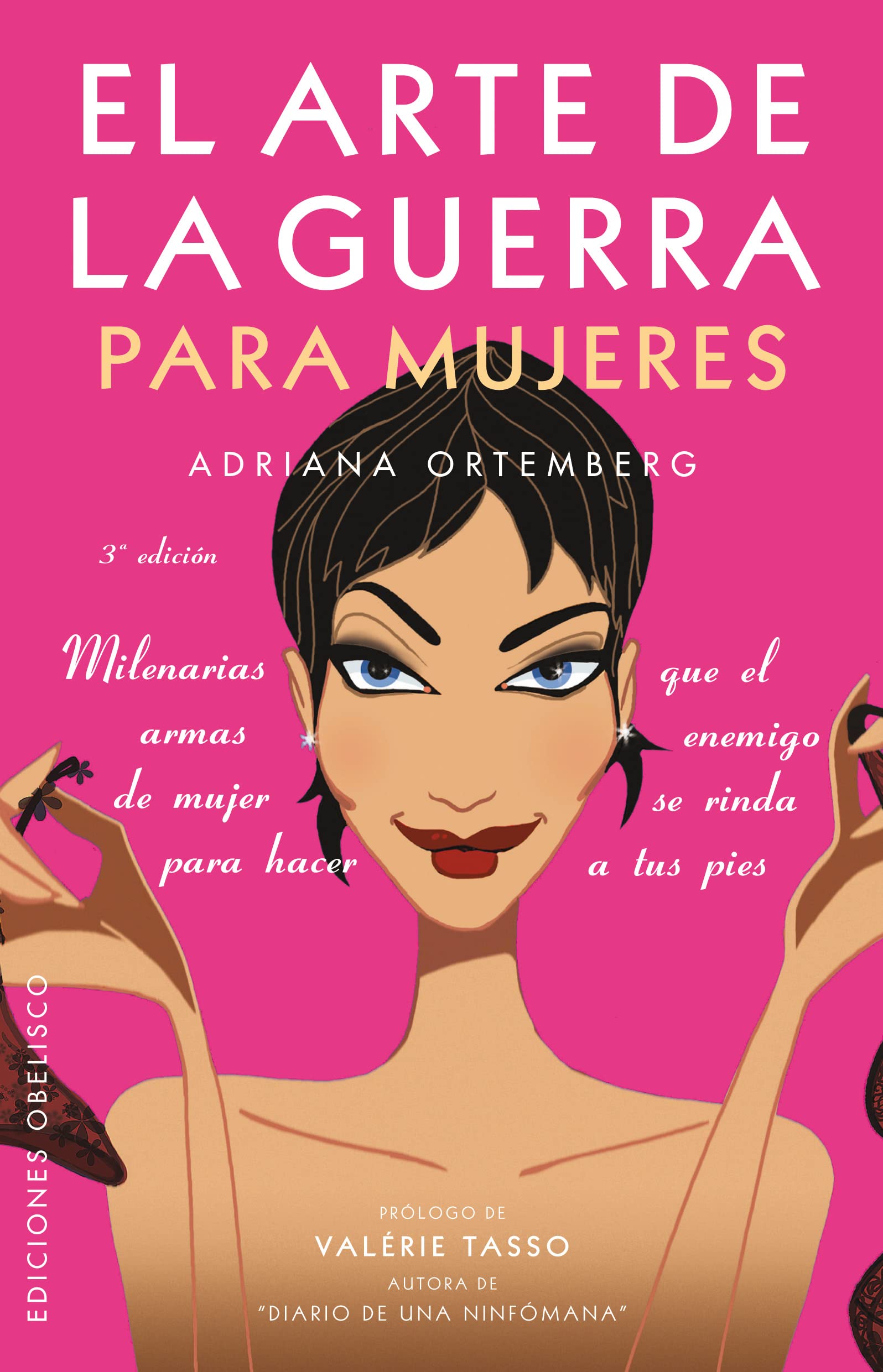 El arte de la guerra para mujeres: Milenarias Armas de Mujer Para Hacer Que el Enemigo Se Rinda A Tus Pies (EXITO)