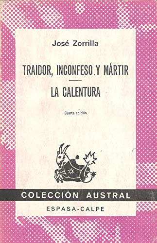 Traidor, Inconfeso y Martir