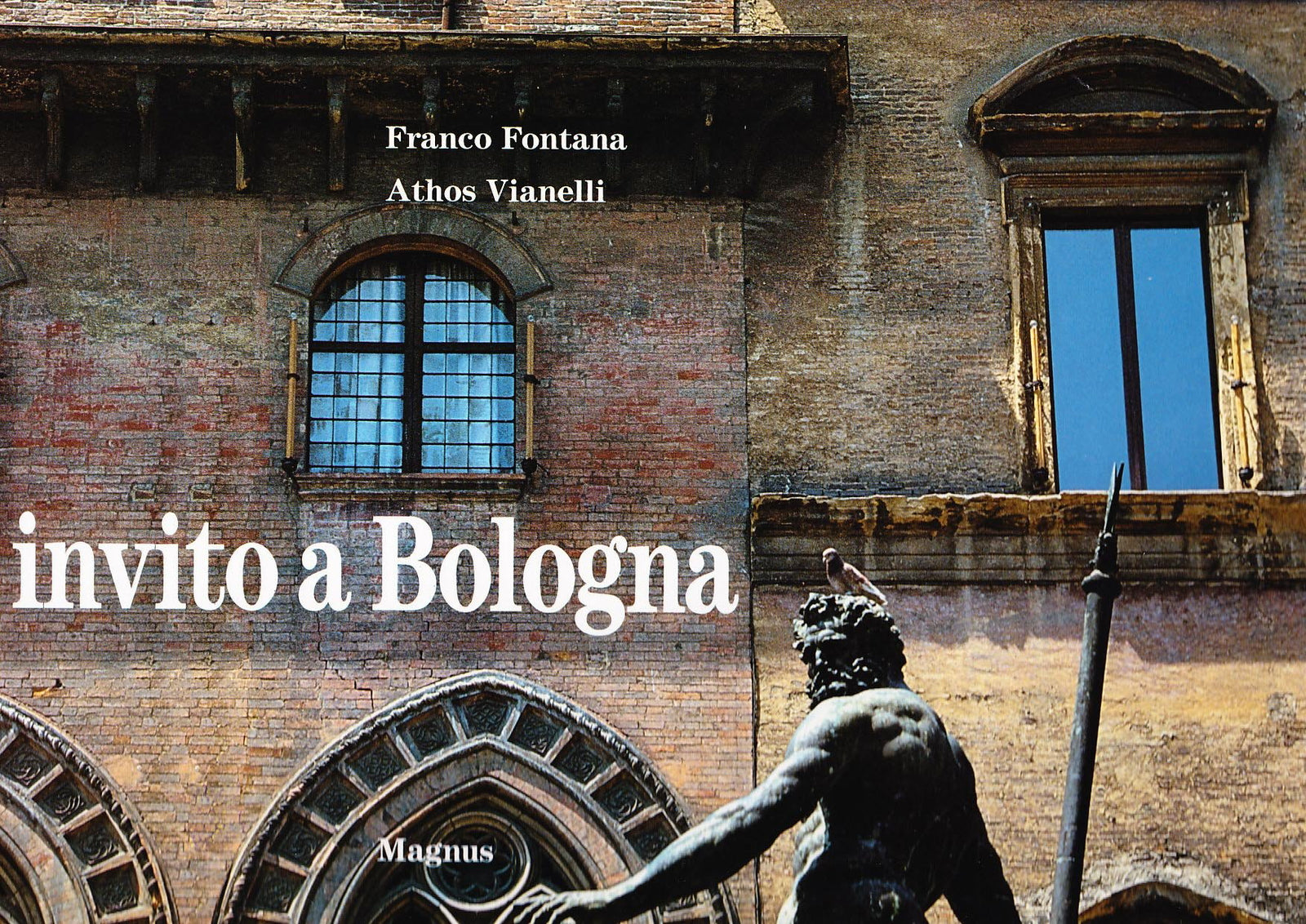 Invito a Bologna. Ediz. a colori