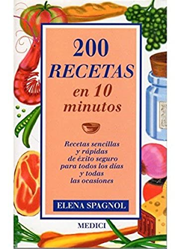 200 RECETAS EN 10 MINUTOS (SALUD Y VIDA)