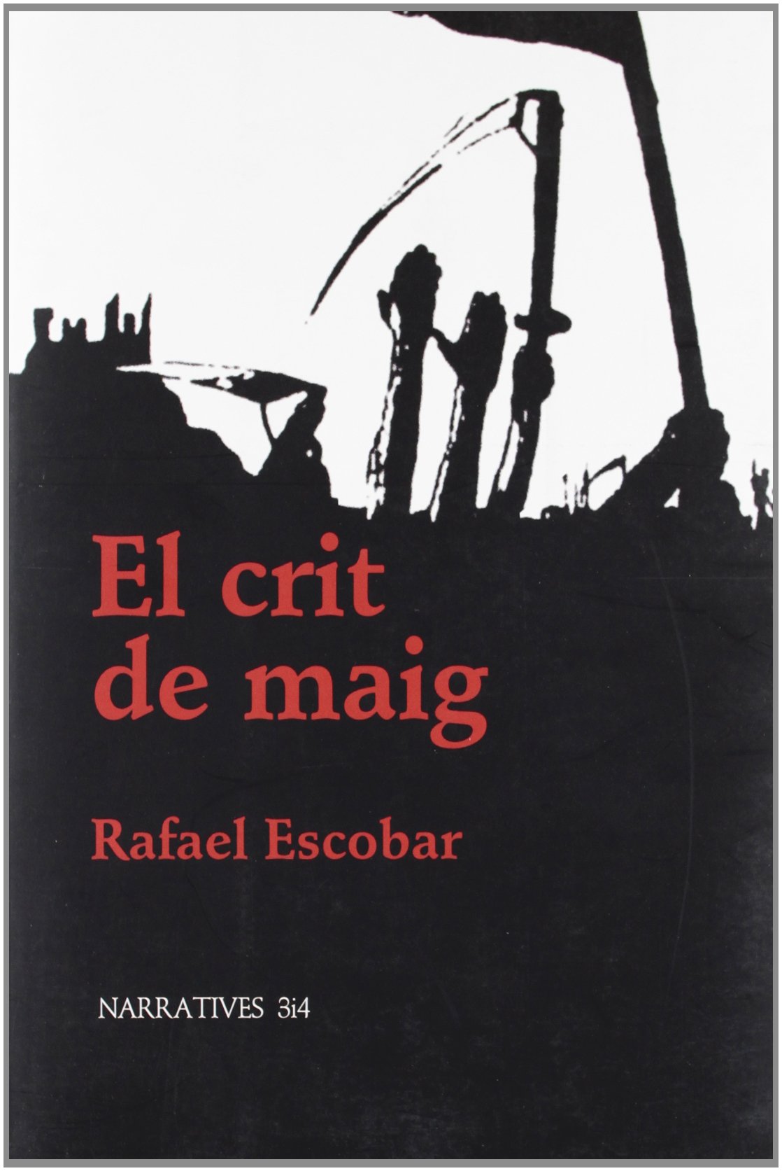 CRIT DE MAIG, EL (SIN COLECCION)