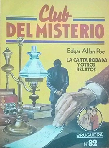 La Carta Robada y otros Relatos (Club del Misterio)