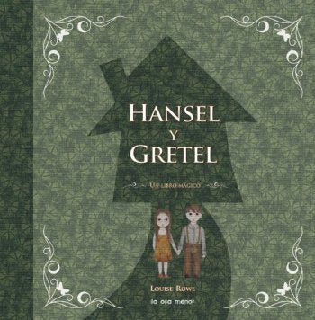 Hansel y Gretel (pop-up): Un libro mágico (Luna de papel)
