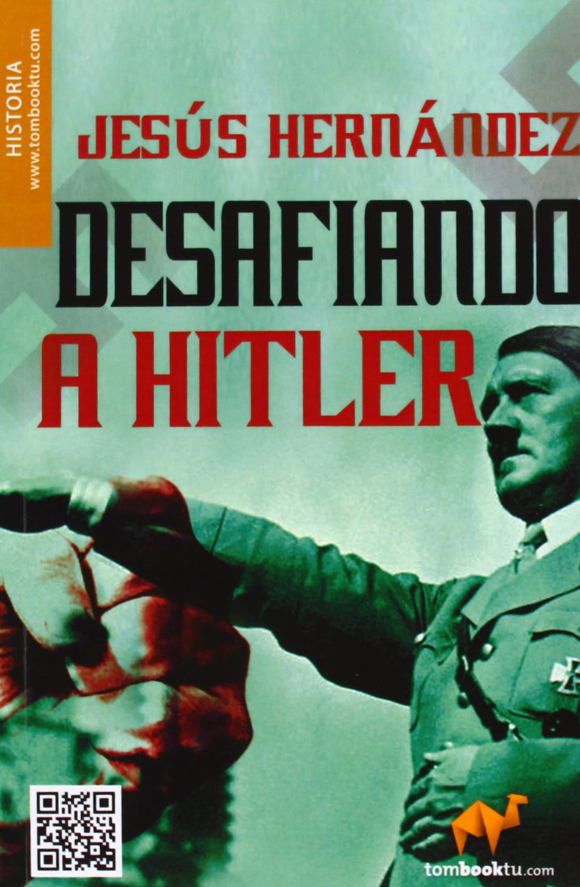 Desafiando a HItler (Tombooktu Historia)