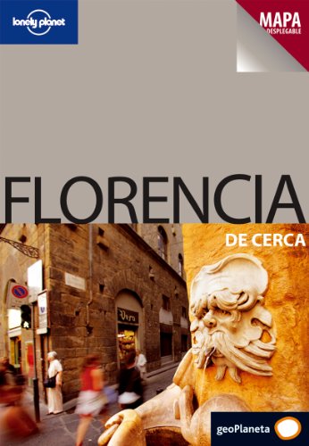 Florencia De cerca: 1 (Guías De cerca Lonely Planet)