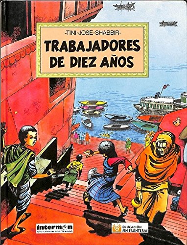TRABAJADORES DE DIEZ A?OS (SIN COLECCION)