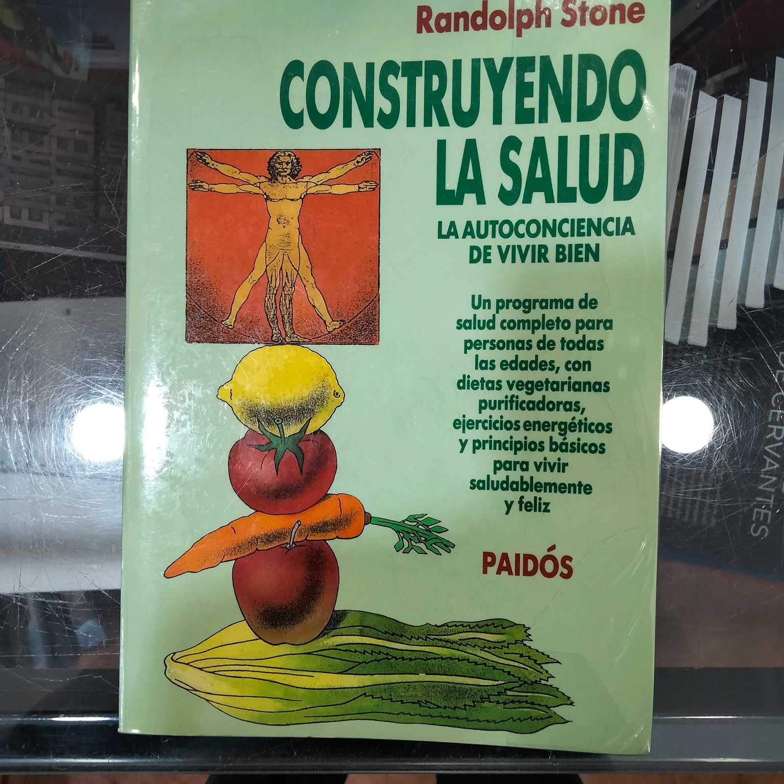 Construyendo la salud : la autoconciencia de vivir bien