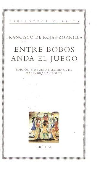 ENTRE BOBOS ANDA EL JUEGO (SIN COLECCION)