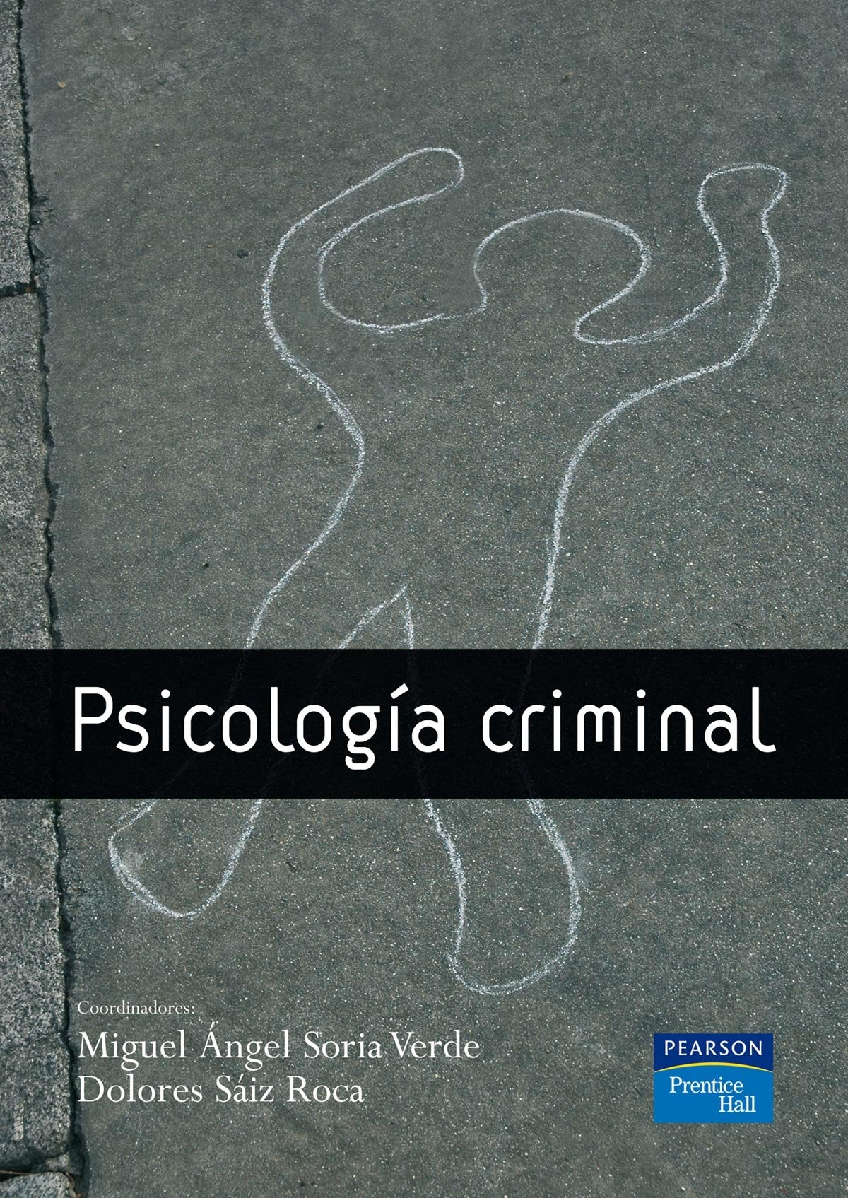 PSICOLOGÍA CRIMINAL (SIN COLECCION)