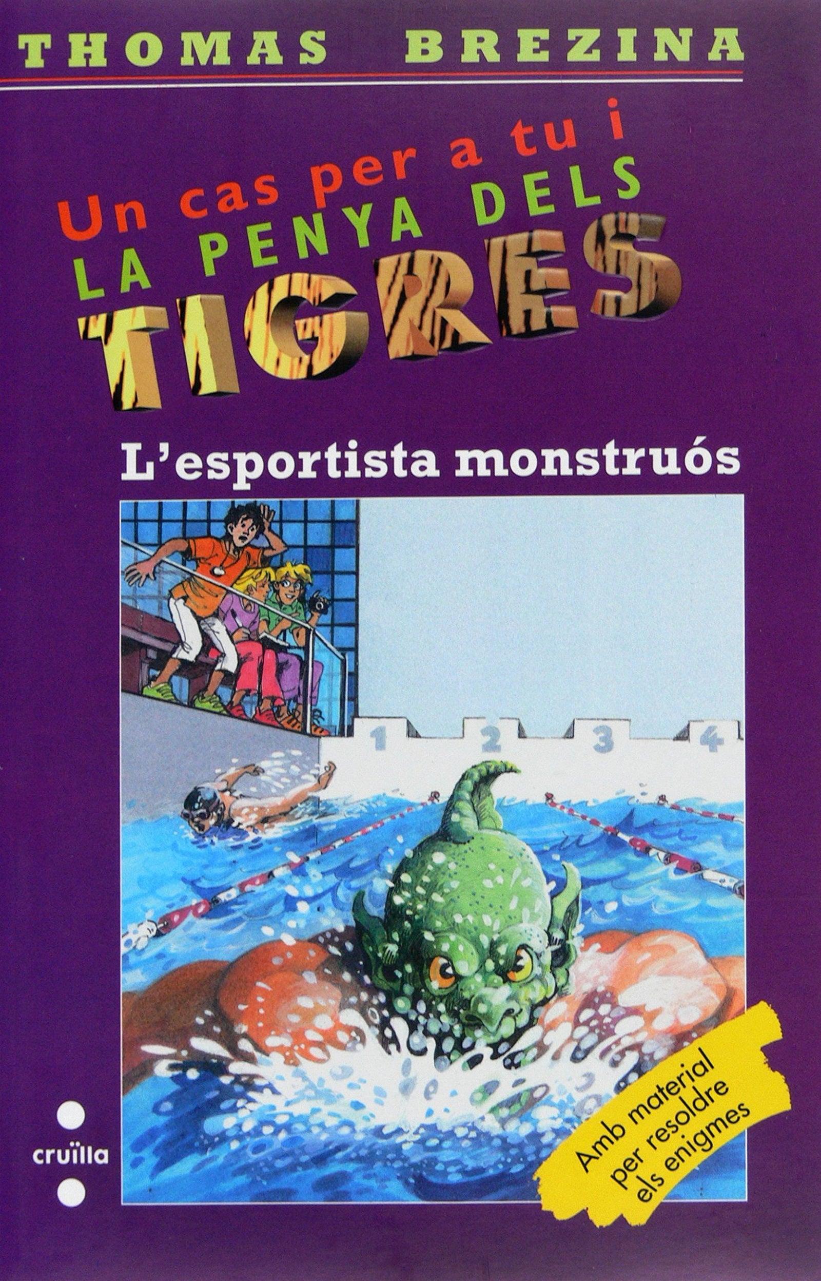 L'esportista monstruós (Equipo tigre)