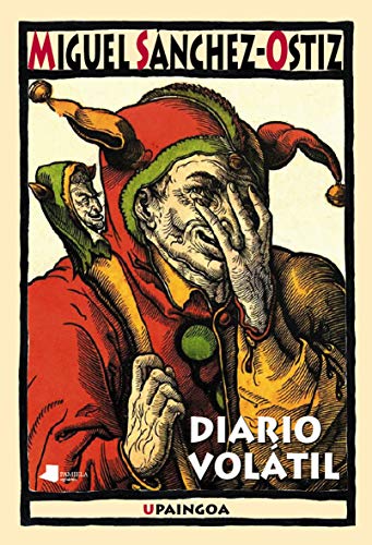 Diario volátil (Upaingoa - Ensayo breve)