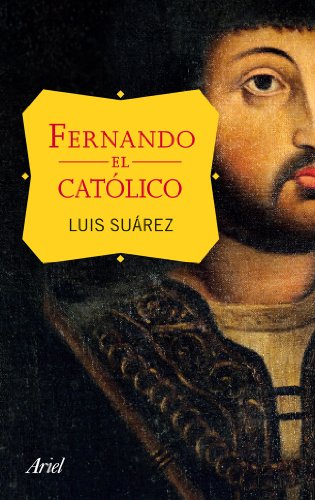 Fernando. El Católico (Ariel)