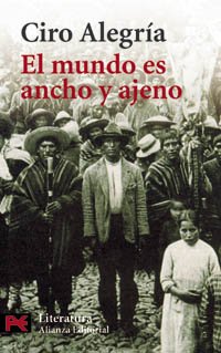 El mundo es ancho y ajeno (El Libro De Bolsillo - Literatura)