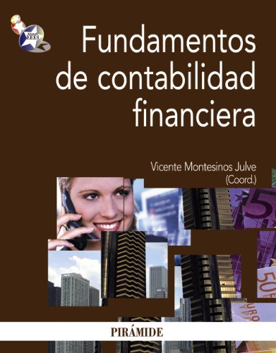 Fundamentos de contabilidad financiera (Economía Y Empresa)