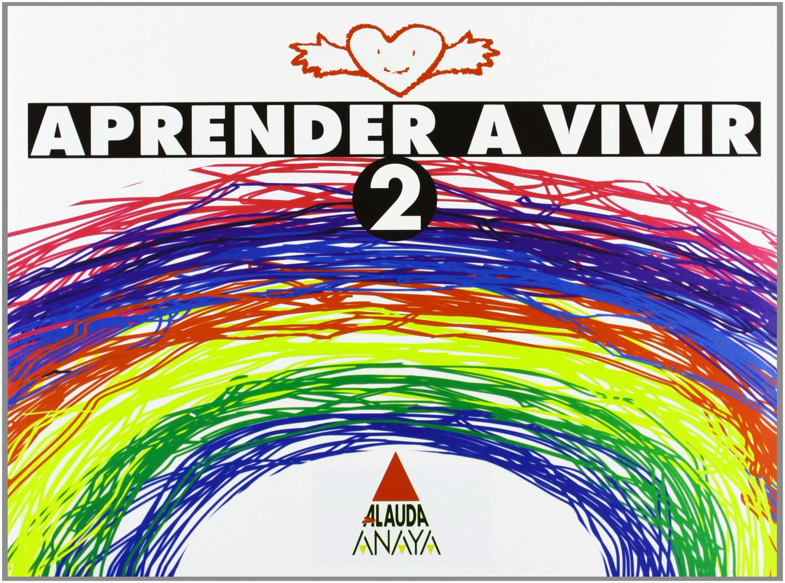 Aprender a vivir 2 - 9788420771908 (SIN COLECCION)