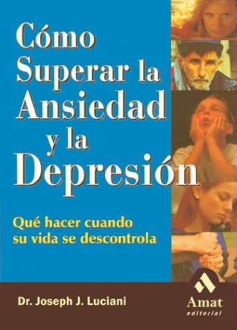 AMAT COMO SUPERAR ANSIEDAD Y DEPRESIO